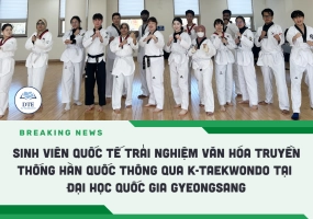 chuong-trinh-trai-nghiem-k-taekwondo-tai-dai-hoc-quoc-gia-gyeongsang-cho-sinh-vien-quoc-te